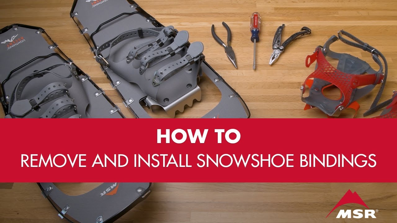 Charger la vidéo : How to Remove and Install MSR Snowshoe Bindings | Step-by-Step Guide